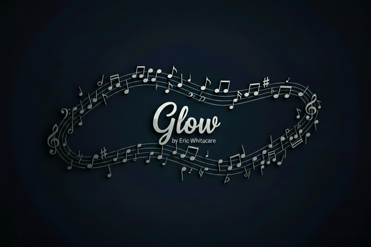 External Link to Glow (Eric Whitacre) Arranged by Craig Stevens