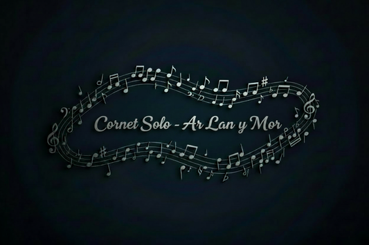 Cornet Solo - Ar Lan y Mor